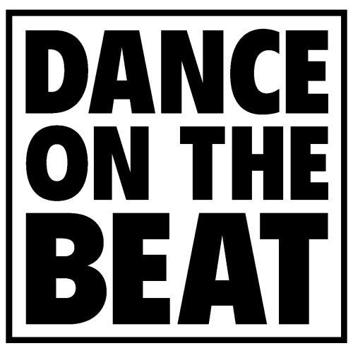 Dance On The Beat