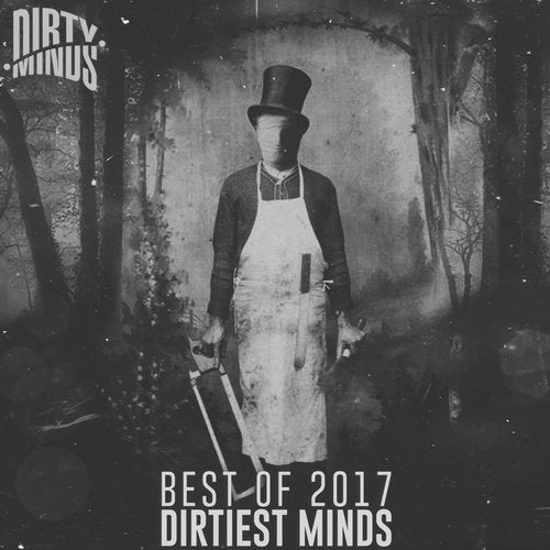 Cover art for Best of 2017 - Dirtiest Minds