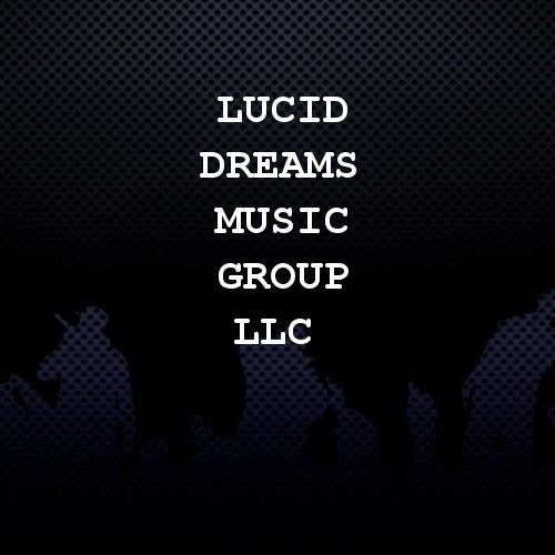 Lucid Dreams Music Group LLC