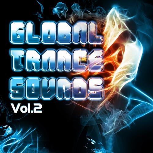 Global Trance Sounds, Vol. 2 (Future Club Guide of Electronic Anthems)