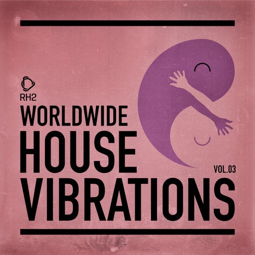 Worldwide House Vibrations Vol.3