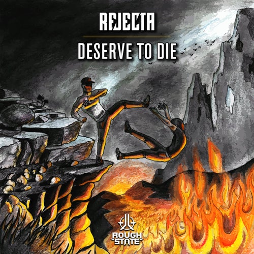 Deserve To Die