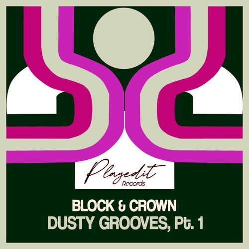 Dusty Grooves, Pt. 1 (Greek Street Mix)