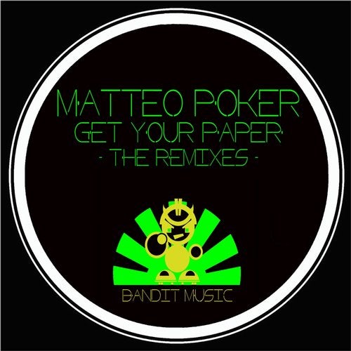 Get Your Paper - The Remixes