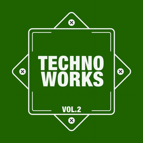 Techno Works, Vol. 2