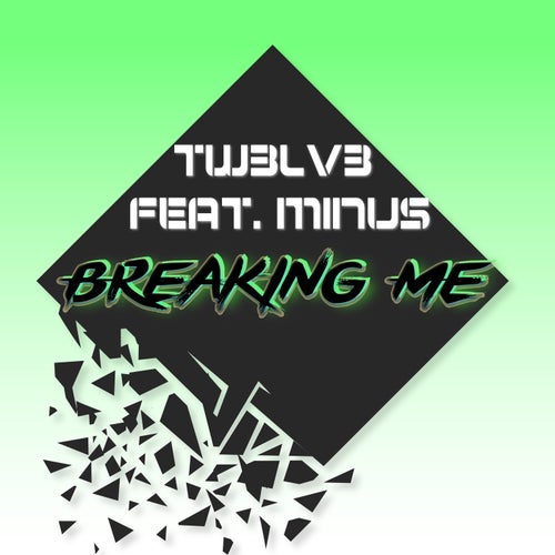Breaking Me (feat. Minus)