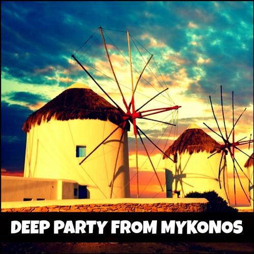 Deep Party from Mykonos