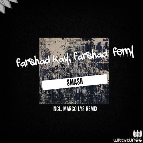 Smash Incl. Marco Lys Remix