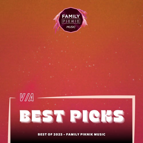 Family Piknik - Best Picks 2025