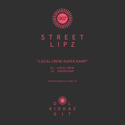 Local Crew / Super Damp