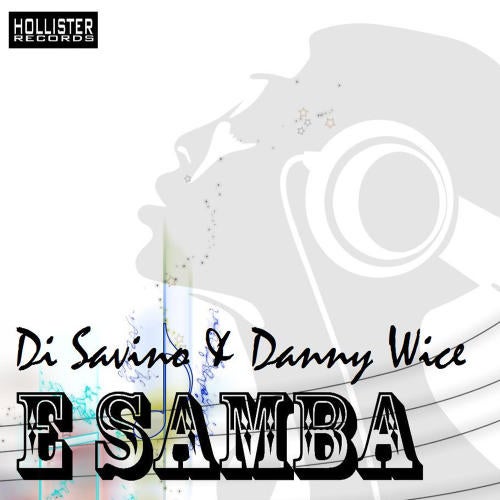 Di Savino & Danny Wice-E Samba