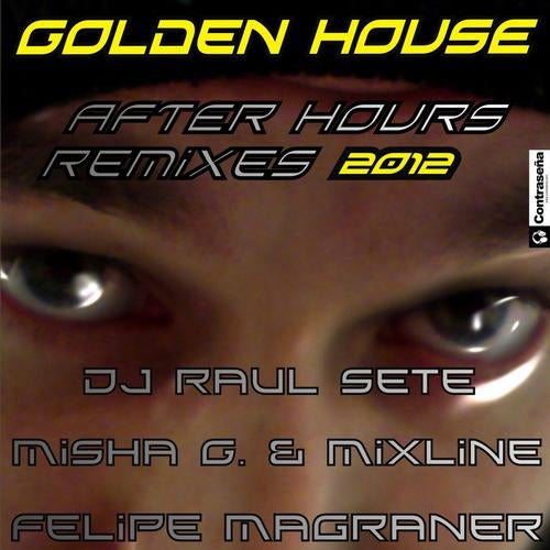 Golden House After Hours Remixes - EP