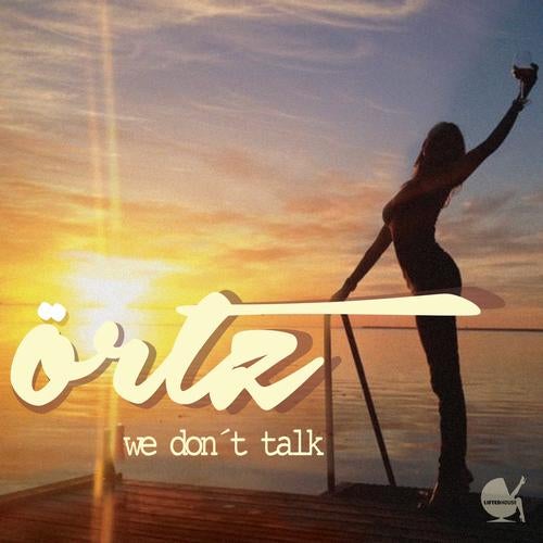 We Don't Talk