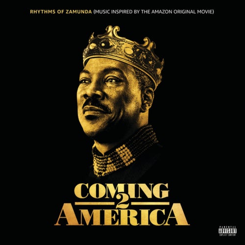 Rhythms of Zamunda (Music Inspired by the Amazon Original Movie: Coming 2 America)