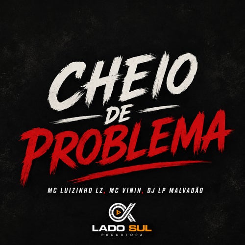 Cheio de Problema