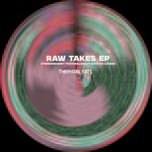 Raw Takes EP