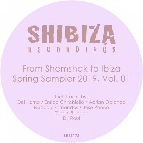From Shemshak to Ibiza, Spring Sampler 2019, Vol. 01