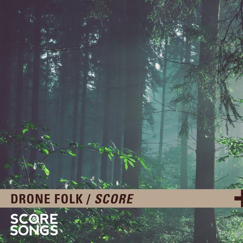 Drone Folk Score