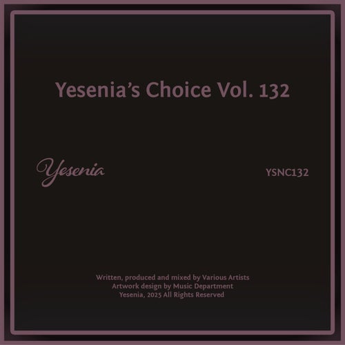 Yesenia's Choice Vol. 132