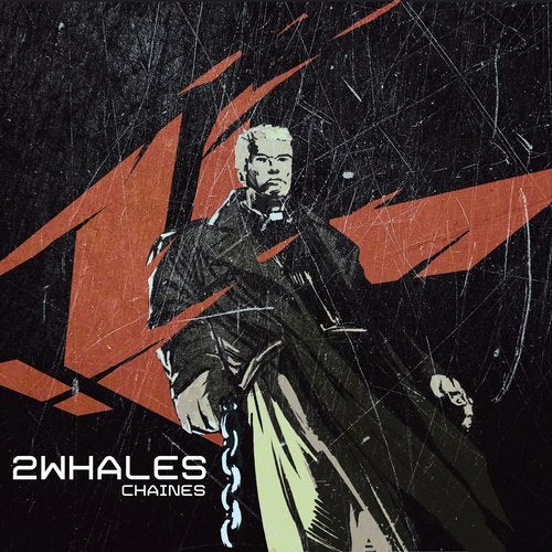 2Whales - Chaines 2019 [EP]