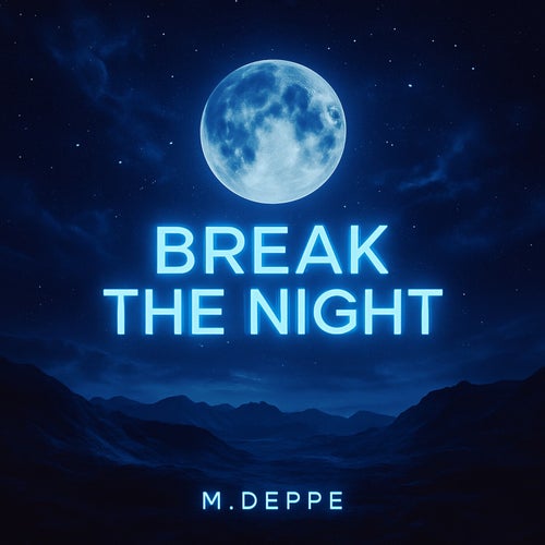 Breake The Night