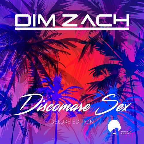 Discomare Sex (Deluxe Edition)