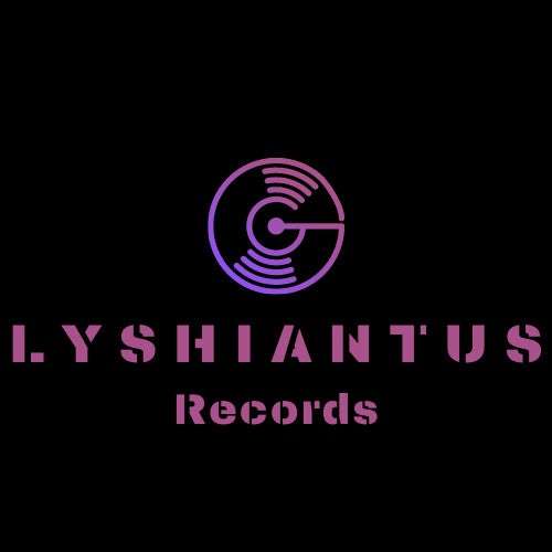 Lyshiantus Records