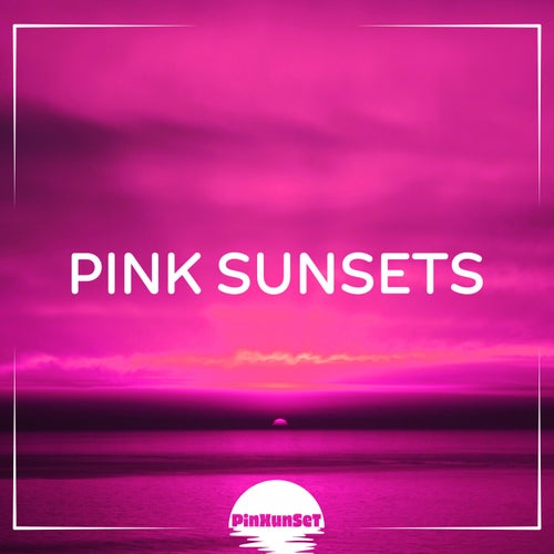 Pink Sunsets (2025) - Pinxunset