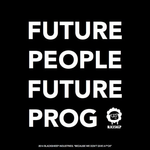Future People, Future Prog.
