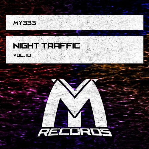Night Traffic, Vol. 10 (2025) - Deep House