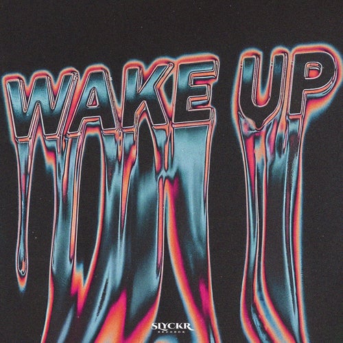 Wake Up