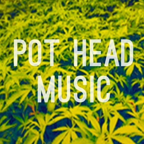 Pot Head Music