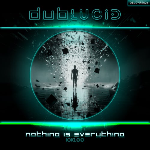 Nothing Is Everything