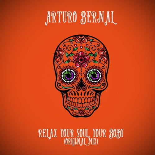 Relax Your Soul, Your Body