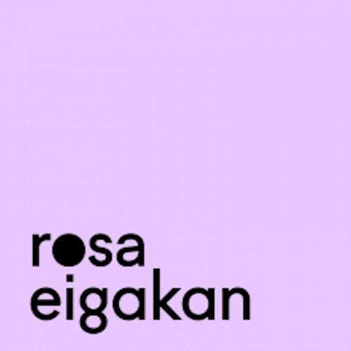 ROSA EIGAKAN