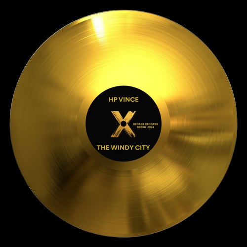 Hp Vince - The Windy City (Original Mix) [2024]