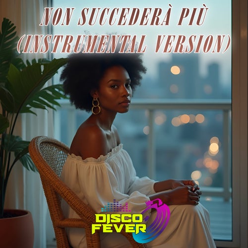 Non Succederà Più (Instrumental Version)