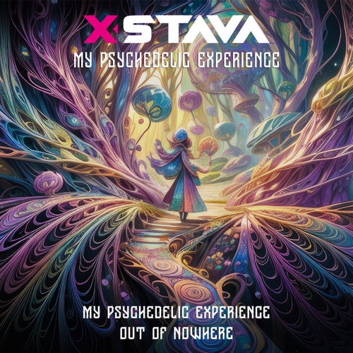 My psychedelic experience