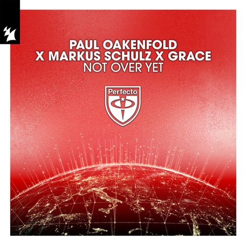  Paul Oakenfold x Markus Schulz x Grace - Not Over Yet (2026) 