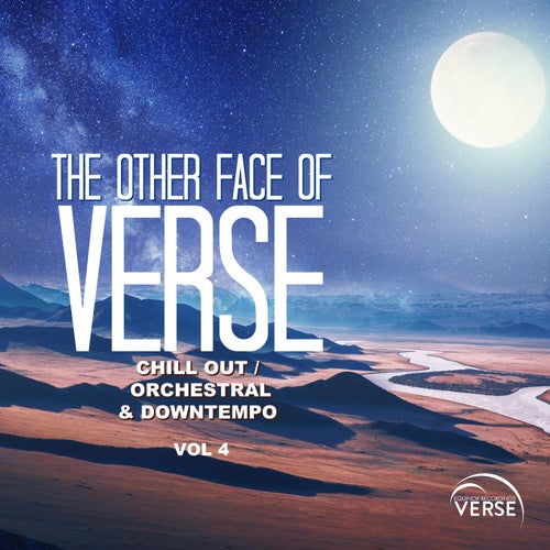 Cover art for The Other Face of VERSE - Chill Out/Orchestral & Downtempo, Vol. 4