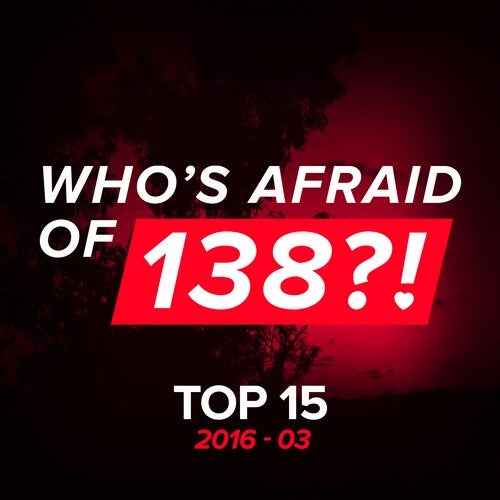 Cover art for Who's Afraid Of 138?! Top 15 - 2016-03