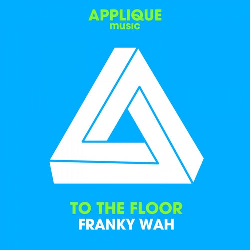 To The Floor