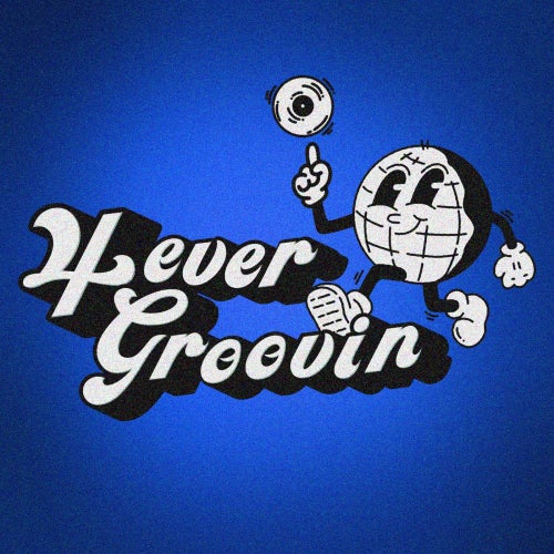 4ever Groovin Records