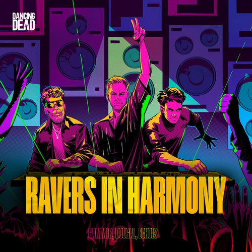 Ravers In Harmony (Extended Mix)