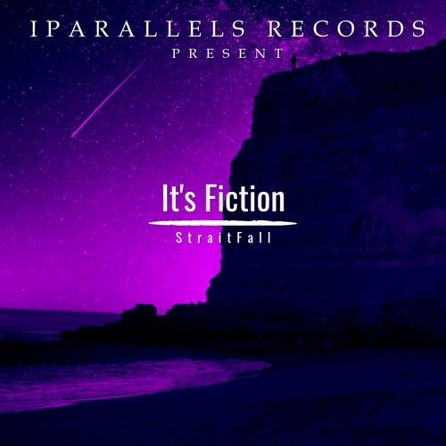 It's Fiction