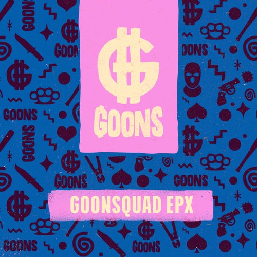 GOONSquad EP X