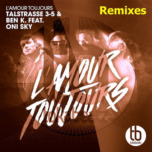 L'amour toujours (Remixes) (feat. Oni Sky)