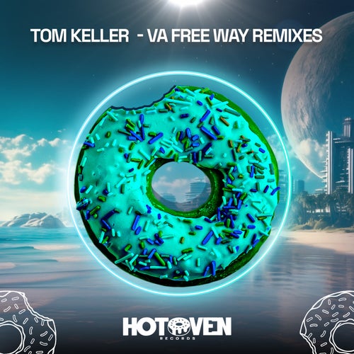 Free Way Remixes