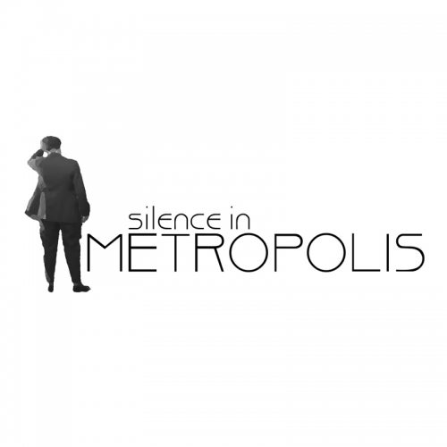 Silence In Metropolis
