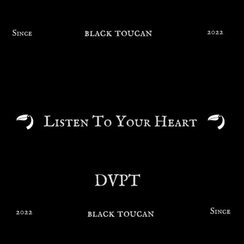 Listen To Your Heart